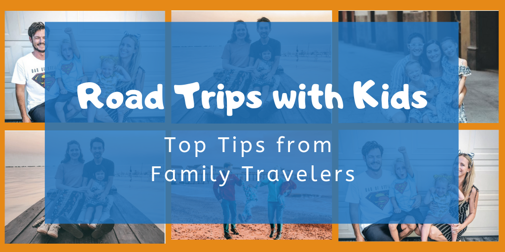 Road Trips with Kids: Top Tips from Family Travelers – FlyingKids®